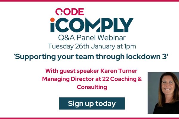 Code are hosting a free Q&A Panel Webinar titled 'supporting your team through lockdown 3'