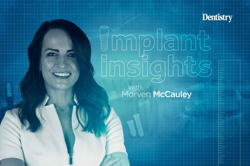 Morven McCauley explores implant dentistry as a solution for balancing work and parenting as a mum.