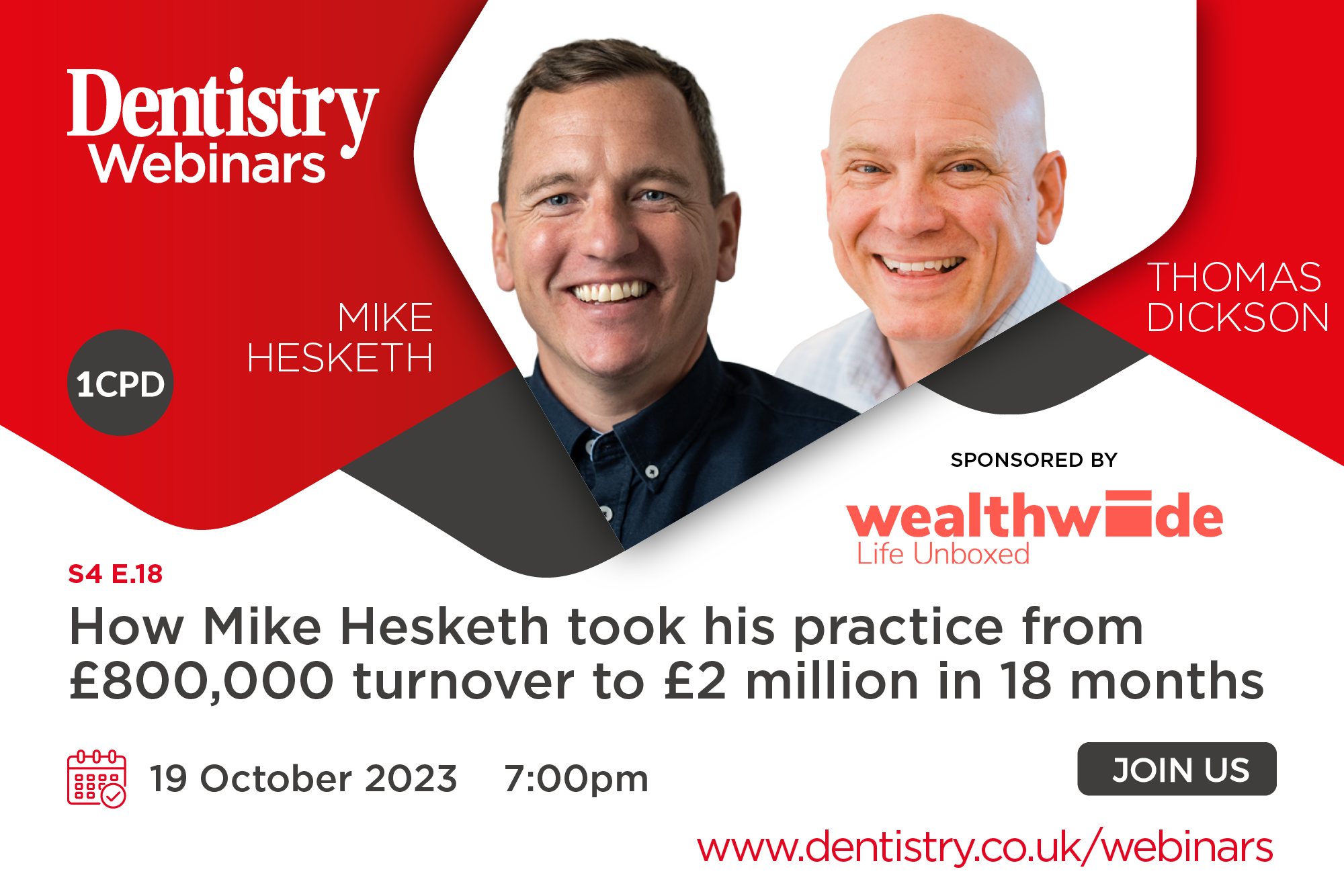 Join Thomas Dickson and Mike Hesketh on Thursday 19 October as they discuss taking a practice from £800,000 to £2 million in 18 months.