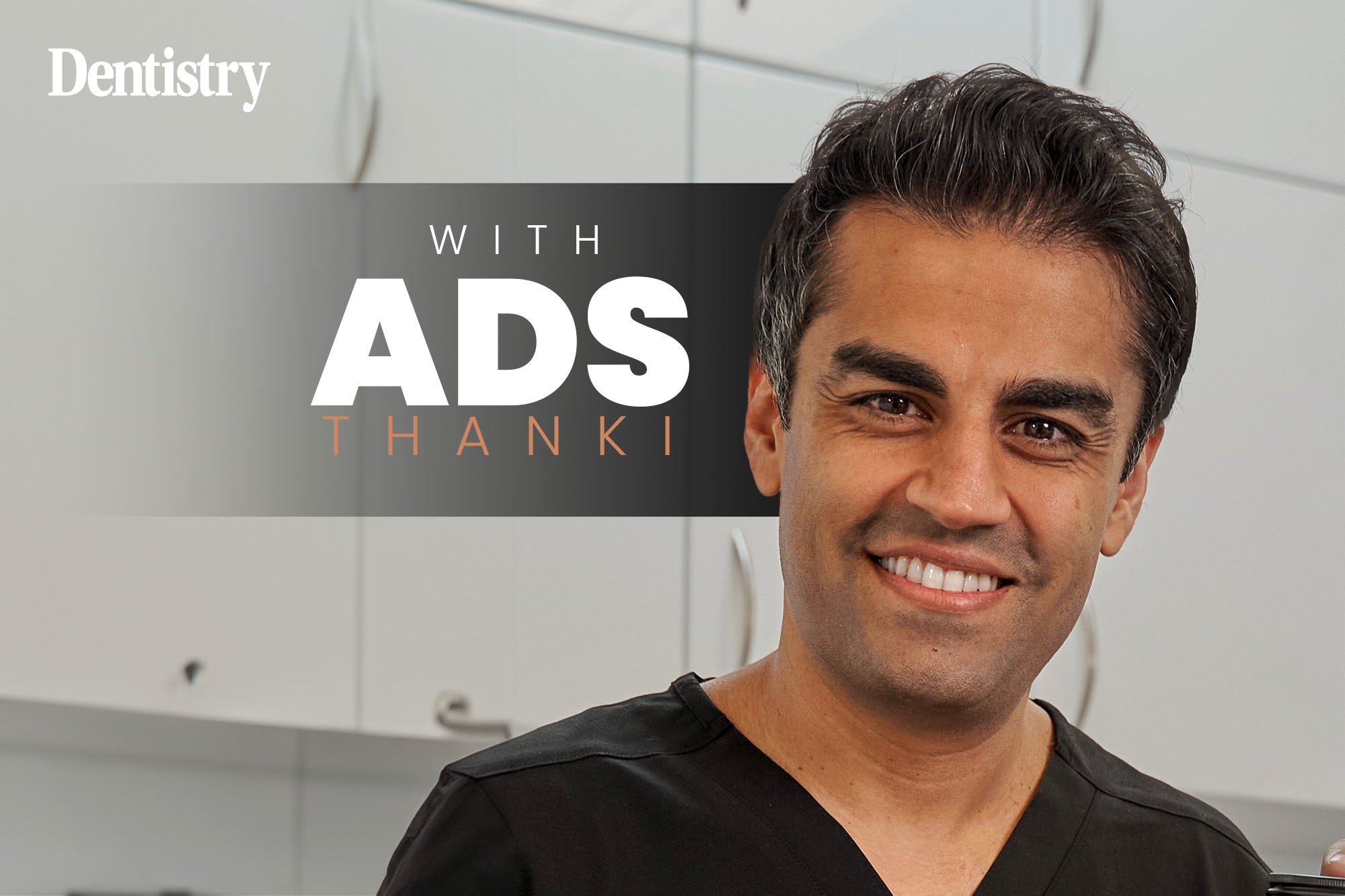 Ads Thanki – When should you start your own dental practice? – part one