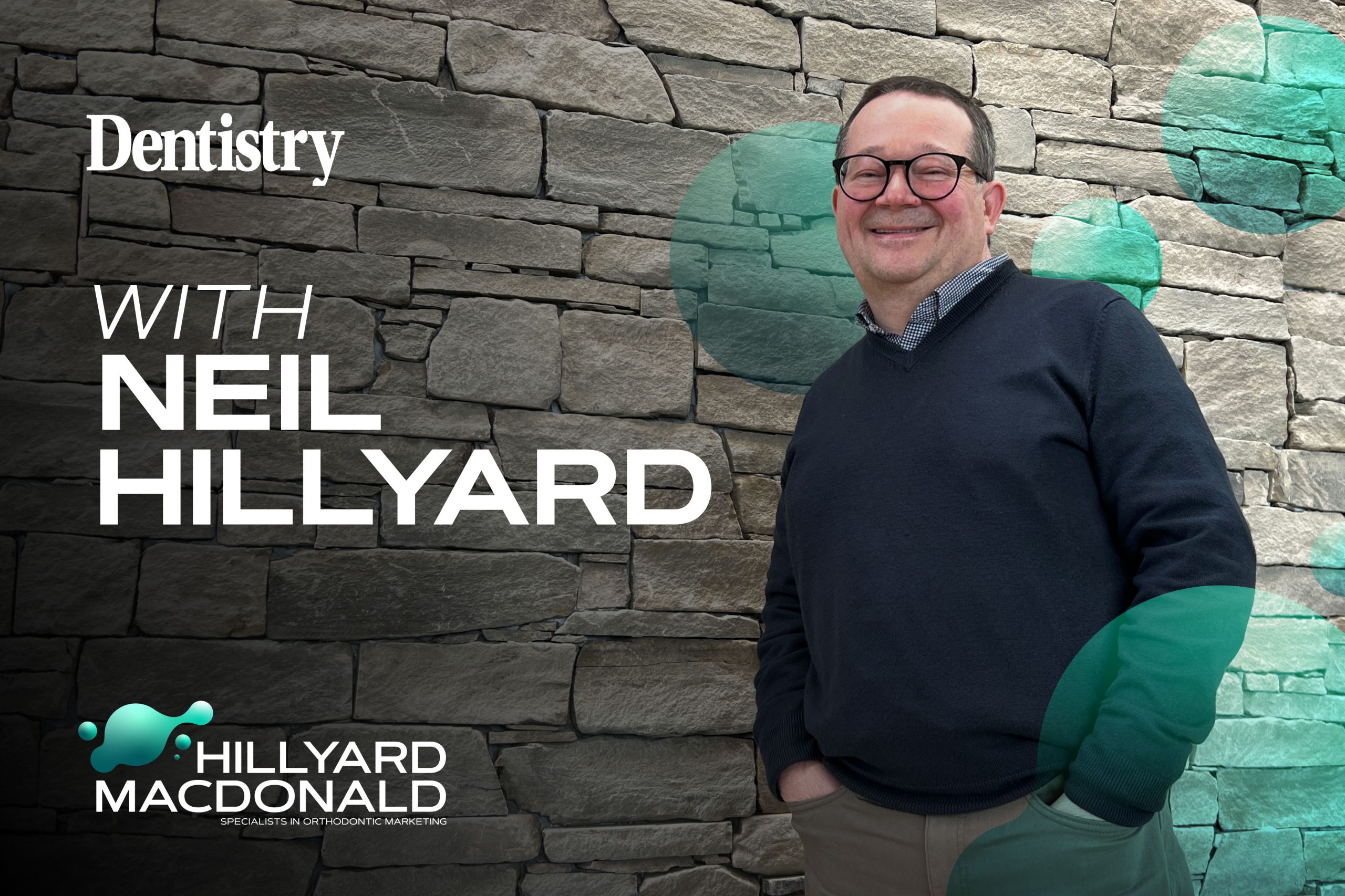 Neil Hillyard discusses why embracing marketing is essential for practice growth, building your brand and standing out from the crowd.