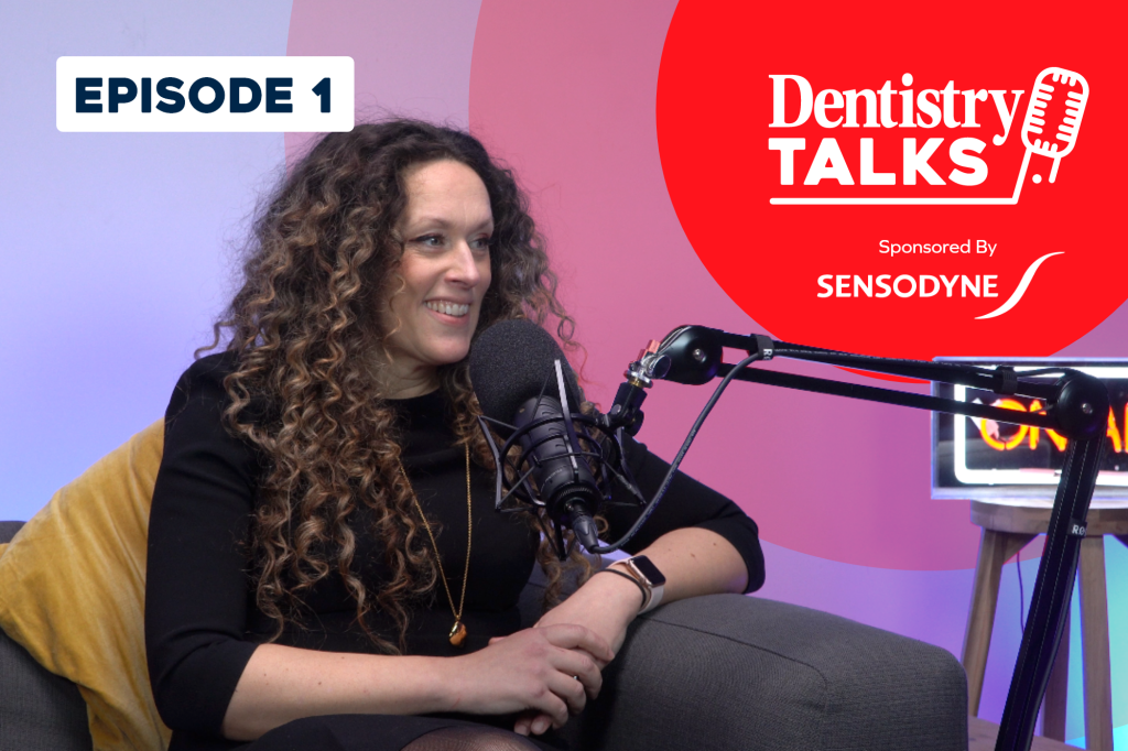 Dentistry Talks podcast with Dr Naomi Sutton