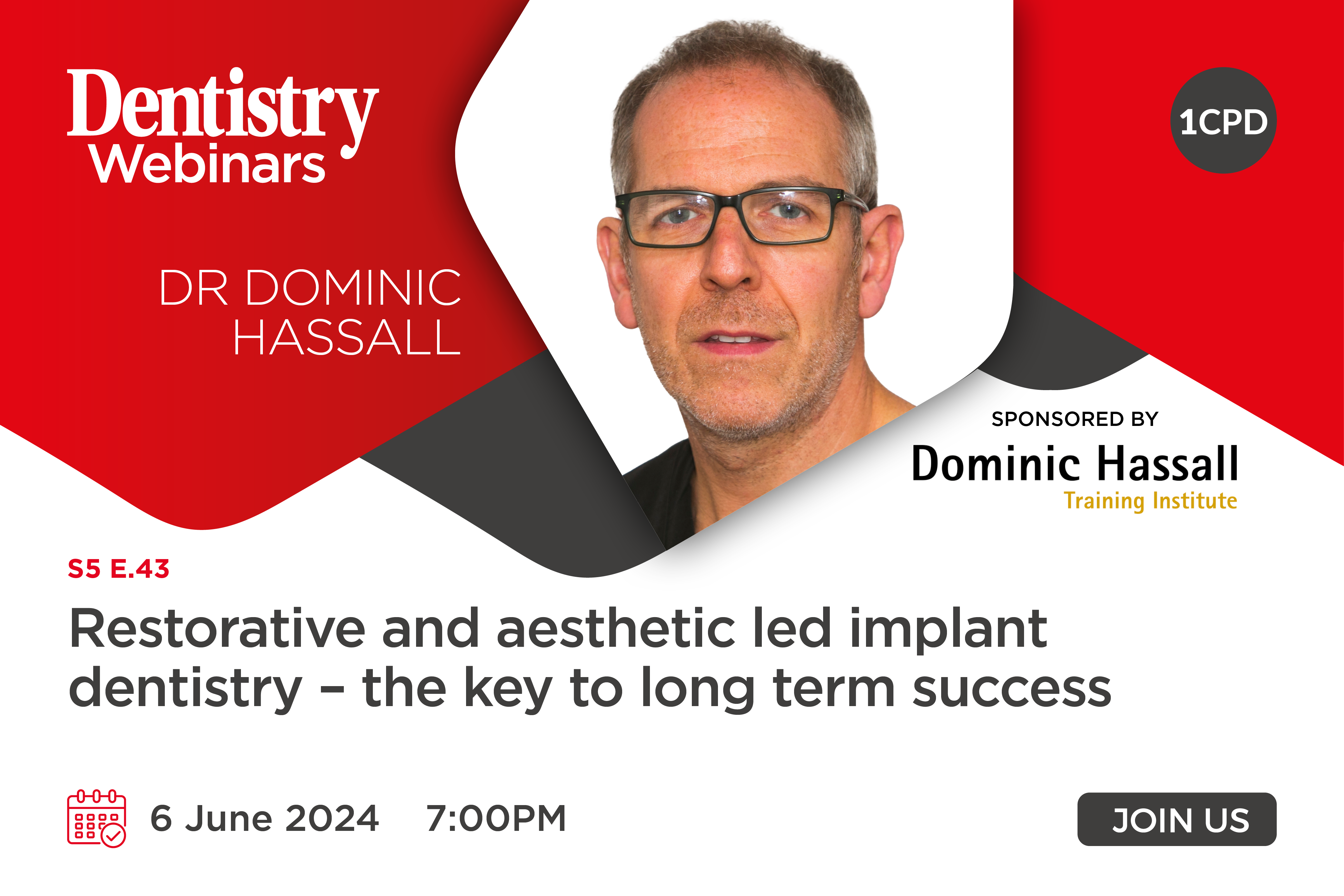 Join Dominic Hassall next Thursday 6 June at 7pm as he discusses restorative and aesthetic led implant dentistry – the key to long term success.