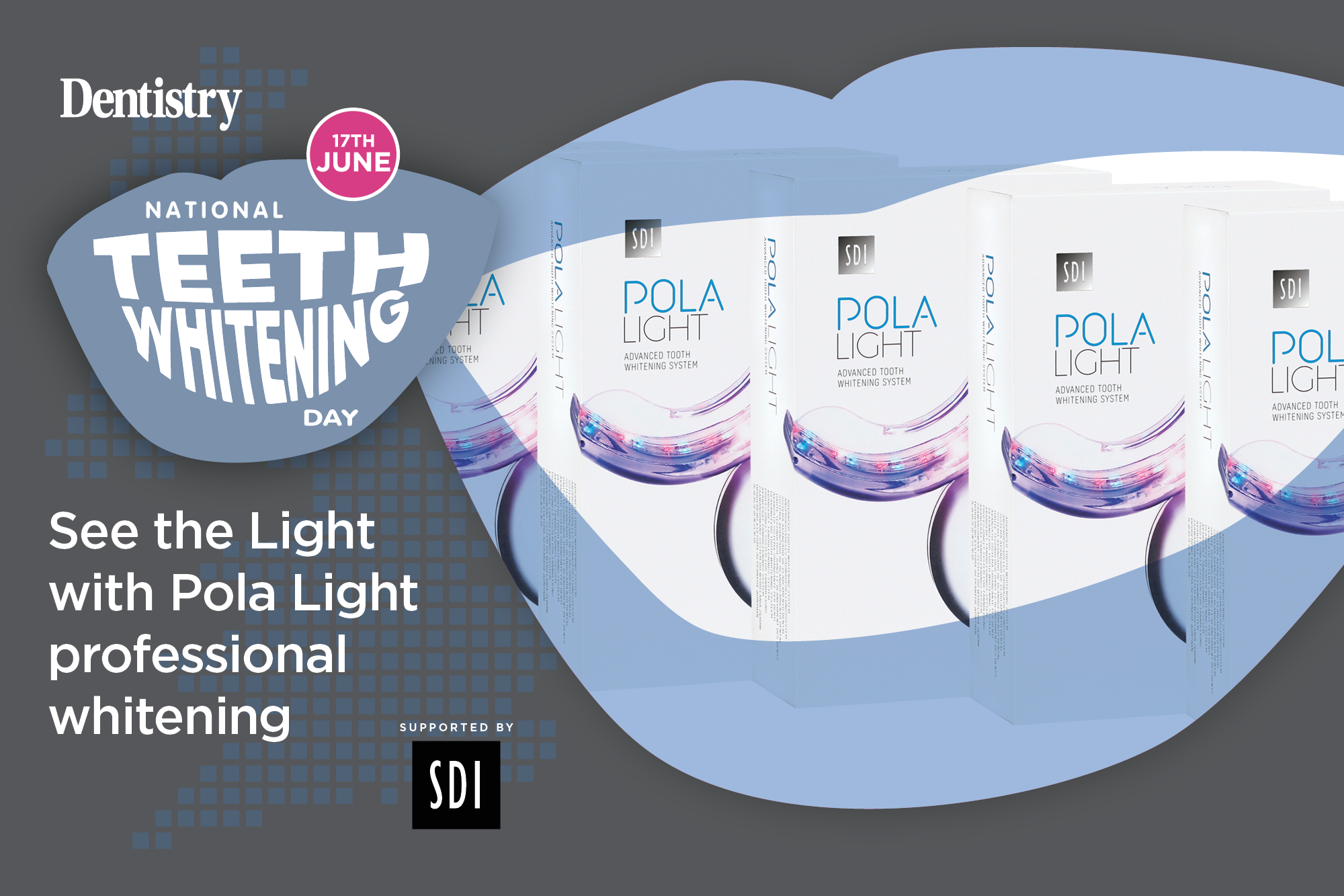 See the Light with Pola Light professional whitening Dentistry