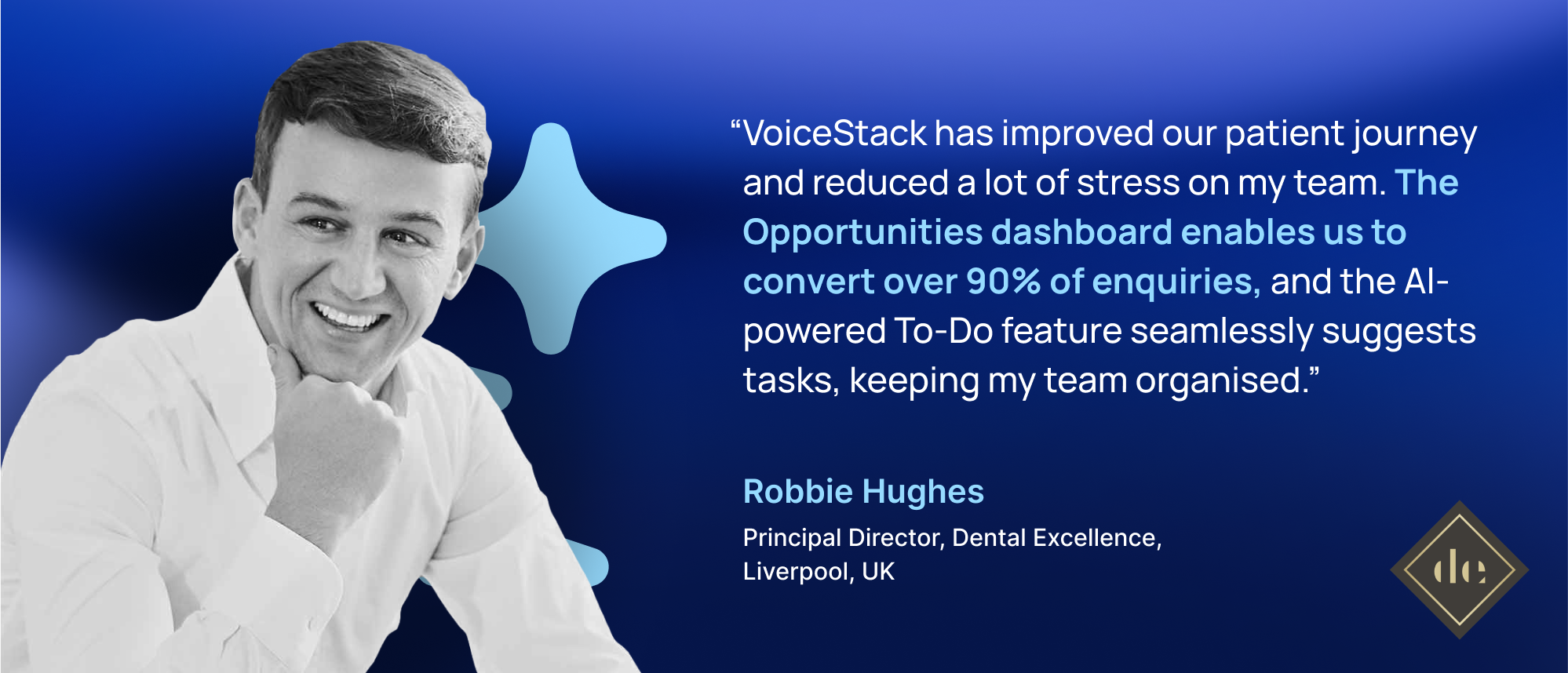 Dental Excellence UK, known for its innovation, adopted VoiceStack to streamline patient communication.