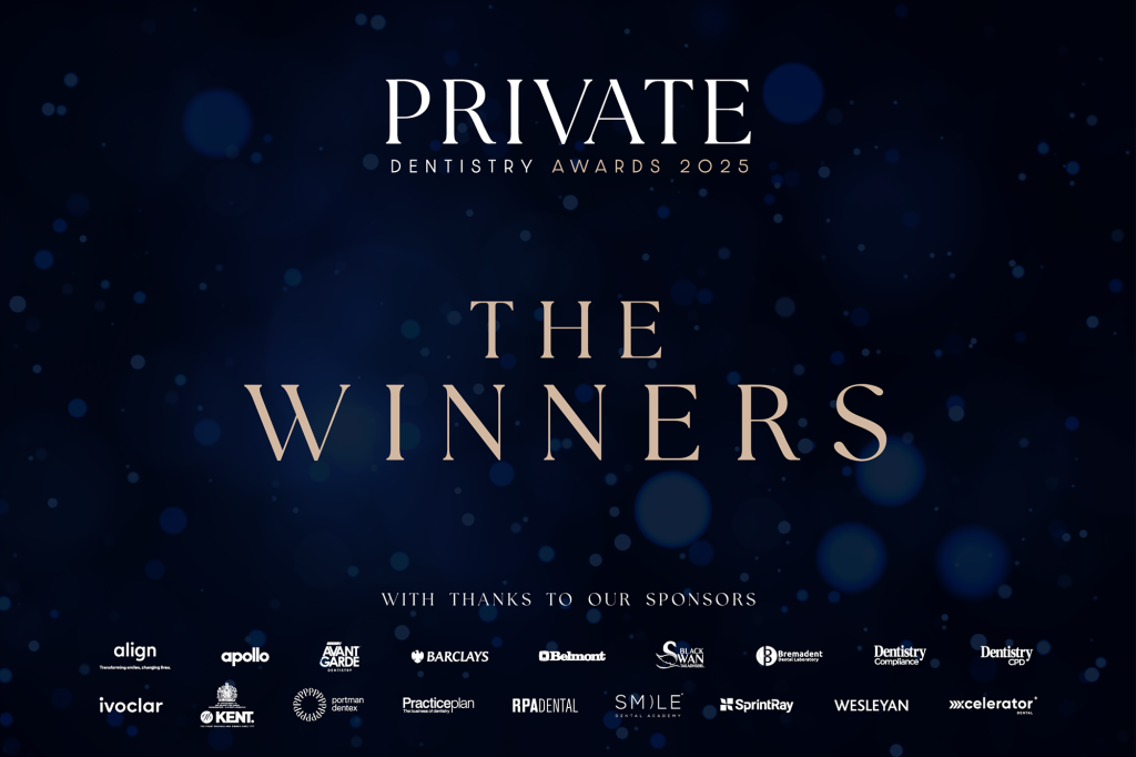 Private Dentistry Awards 2025: winners announced!