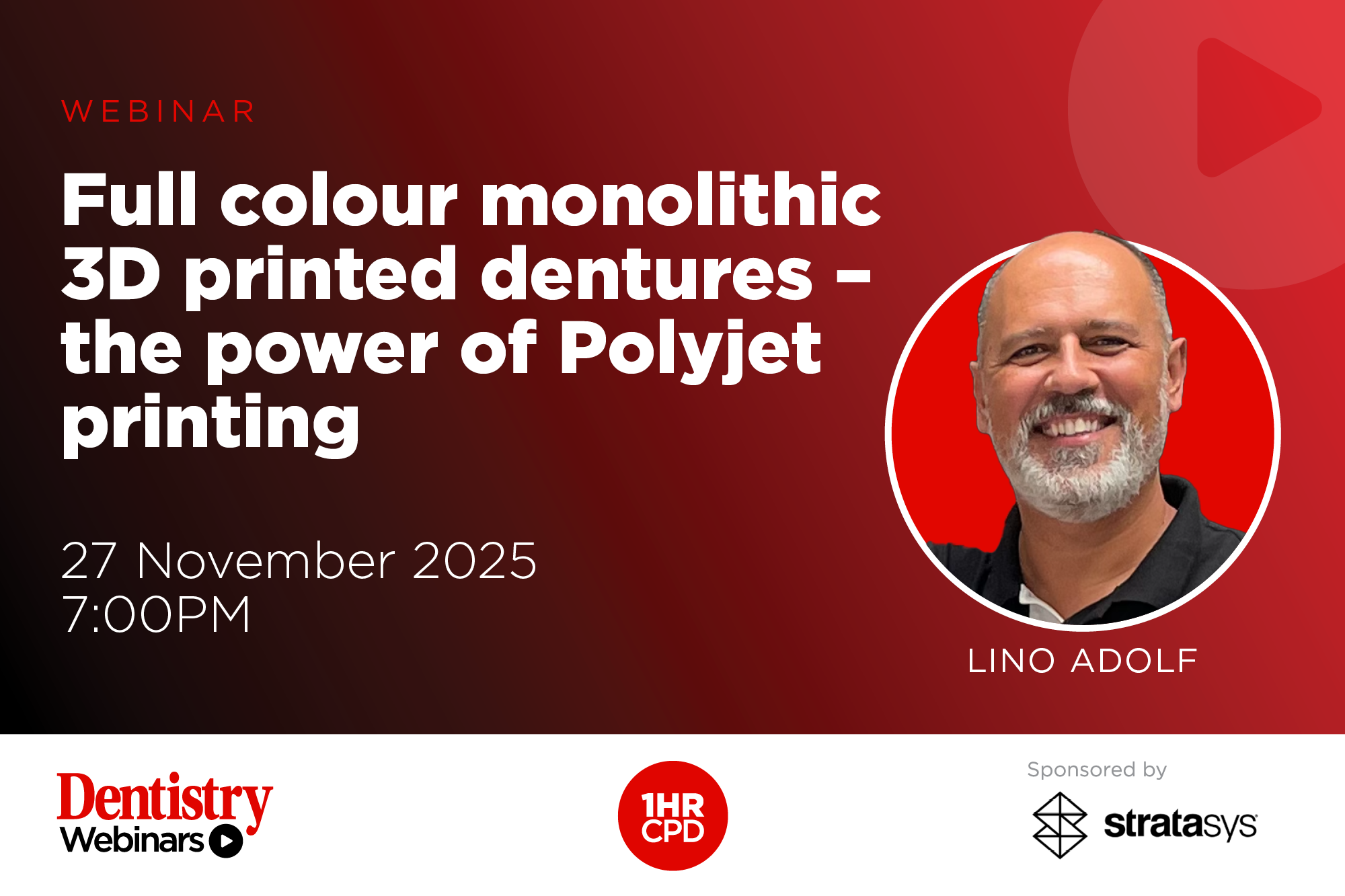 Full colour monolithic 3D printed dentures – the power of Polyjet printing