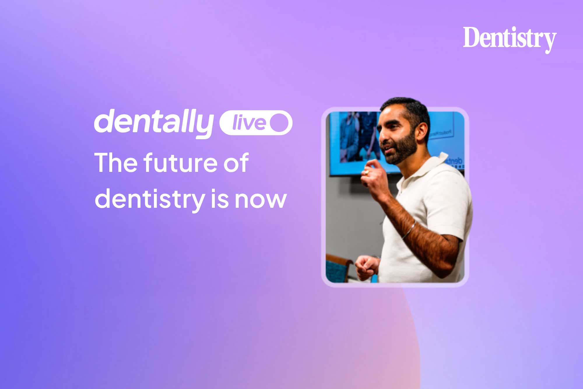 Tickets are now available for Dentally Live!