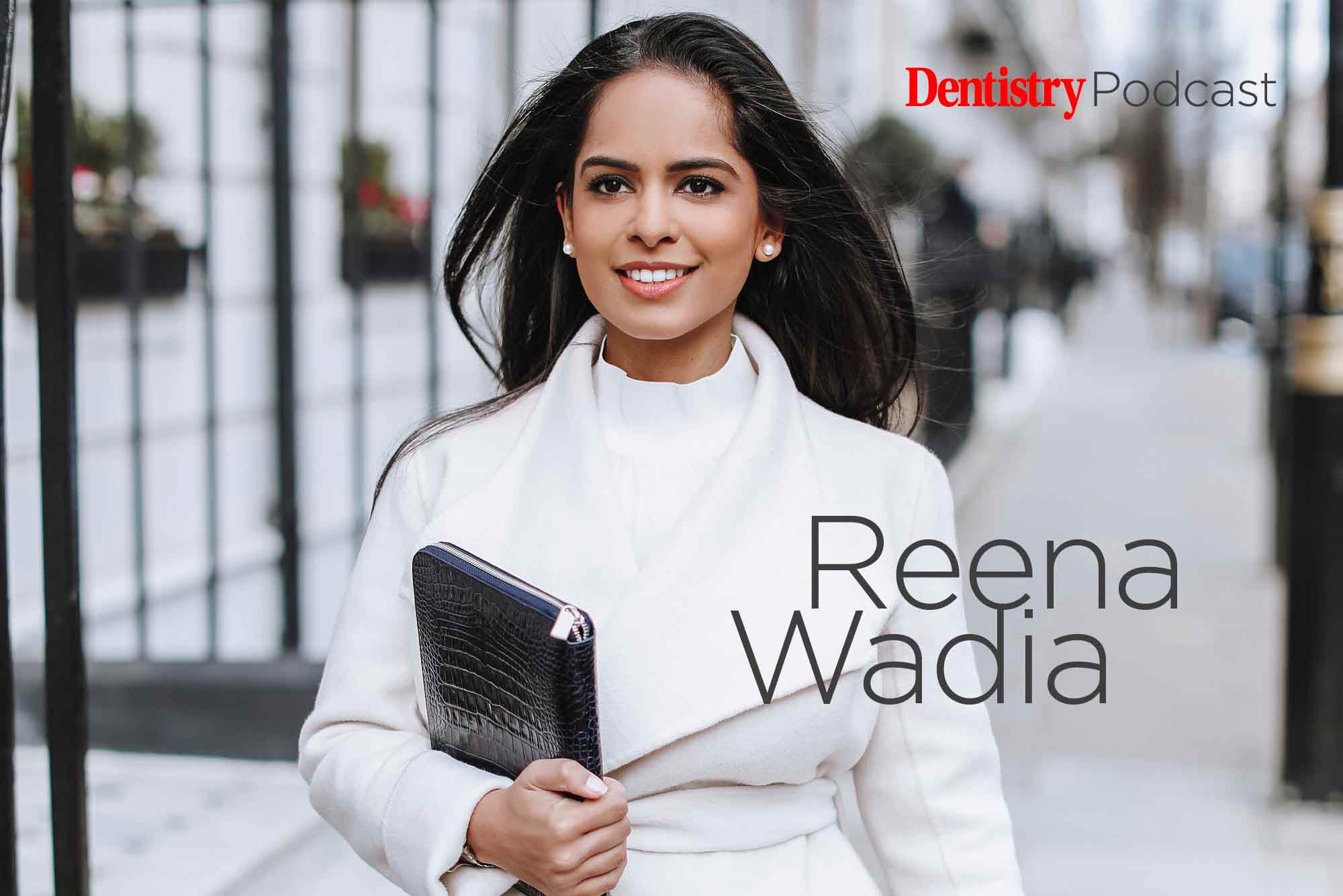 Reena Wadia podcast