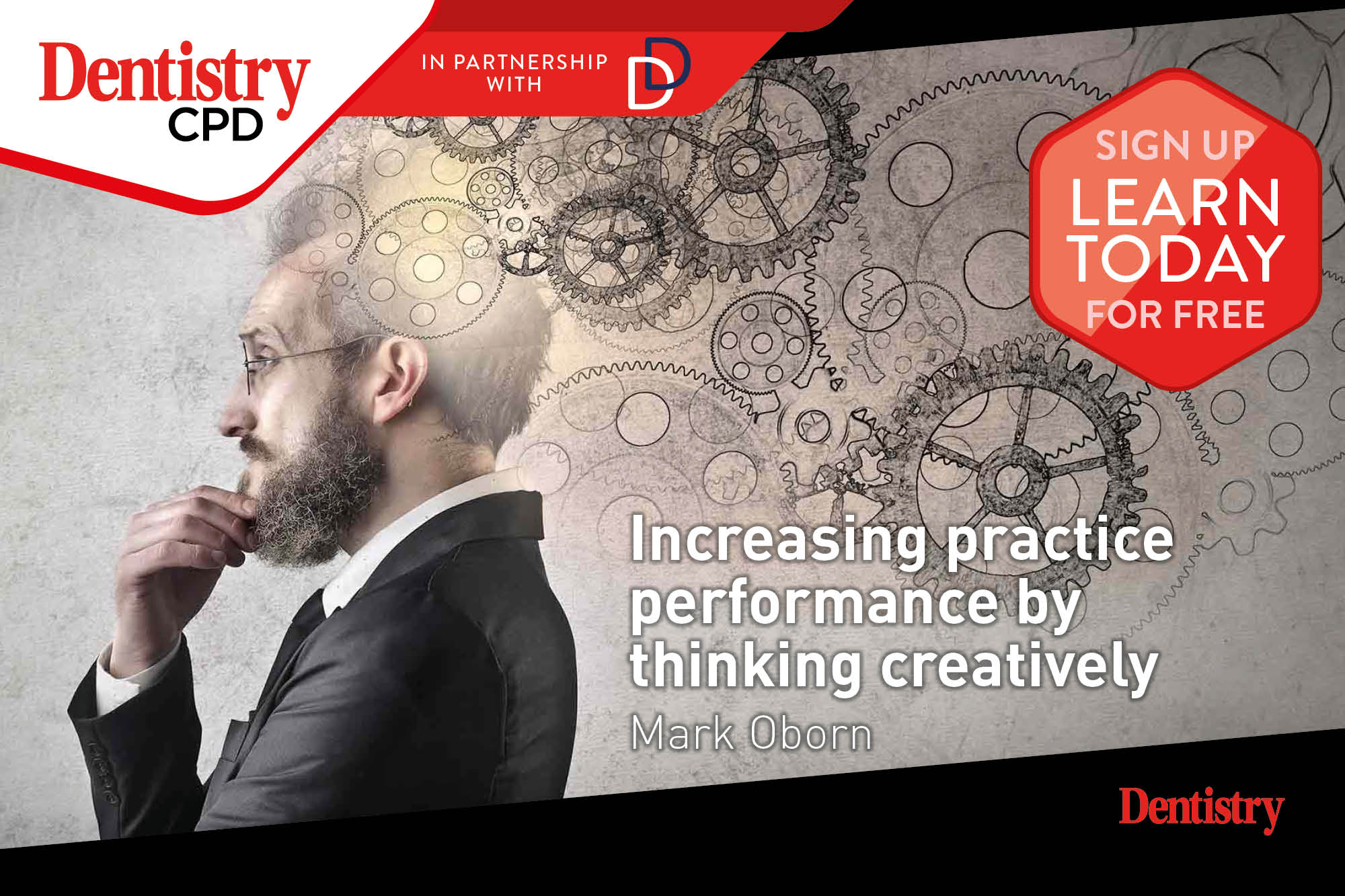 Dentistry CPD: new this week – increasing practice performance by thinking creatively