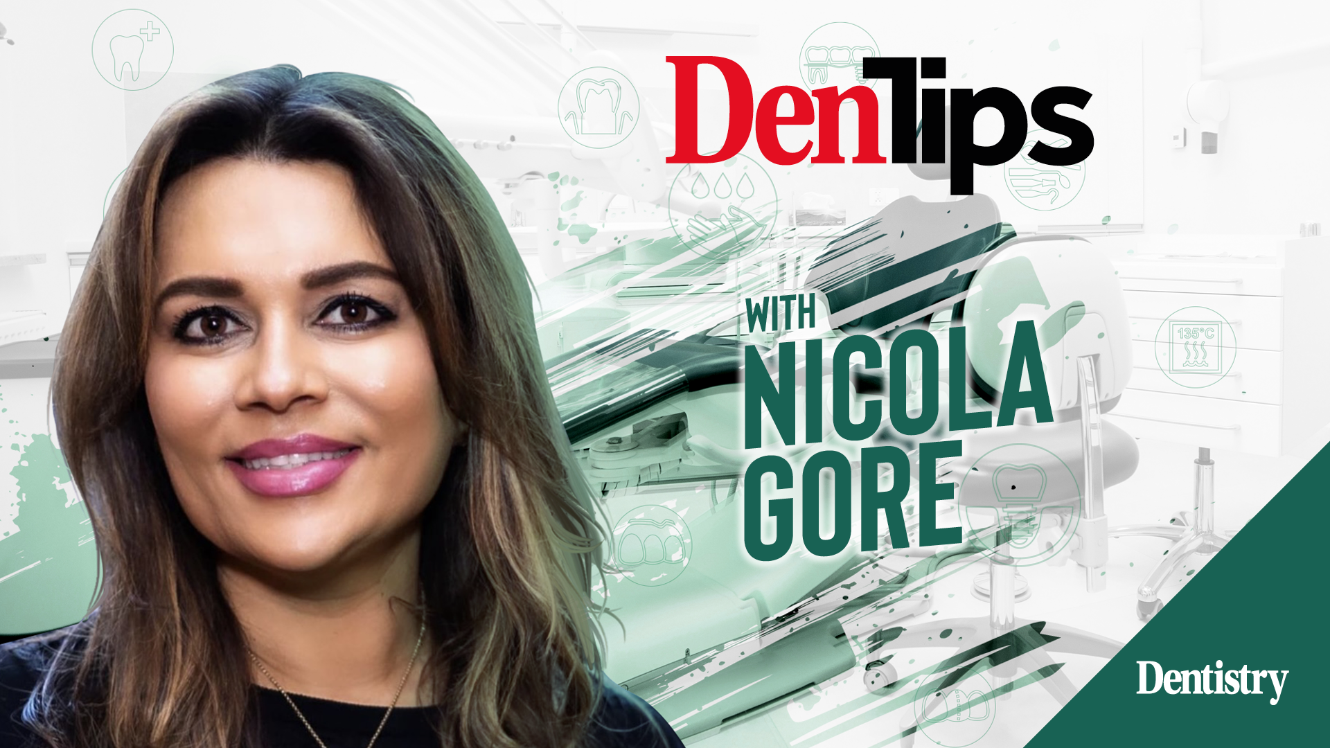 Nicola Gore dentips