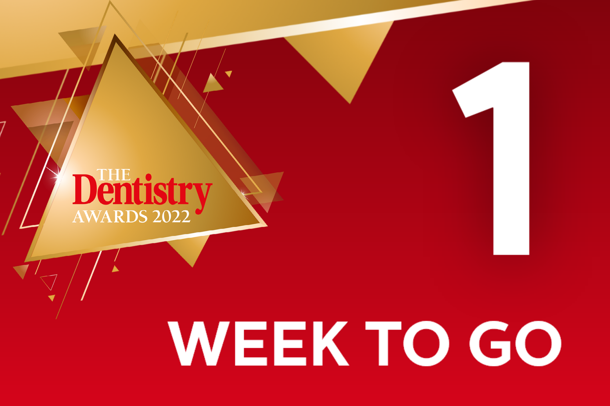 There's only one week to go until the entry deadline for the Dentistry Awards. Don't miss out – get your entries in now!
