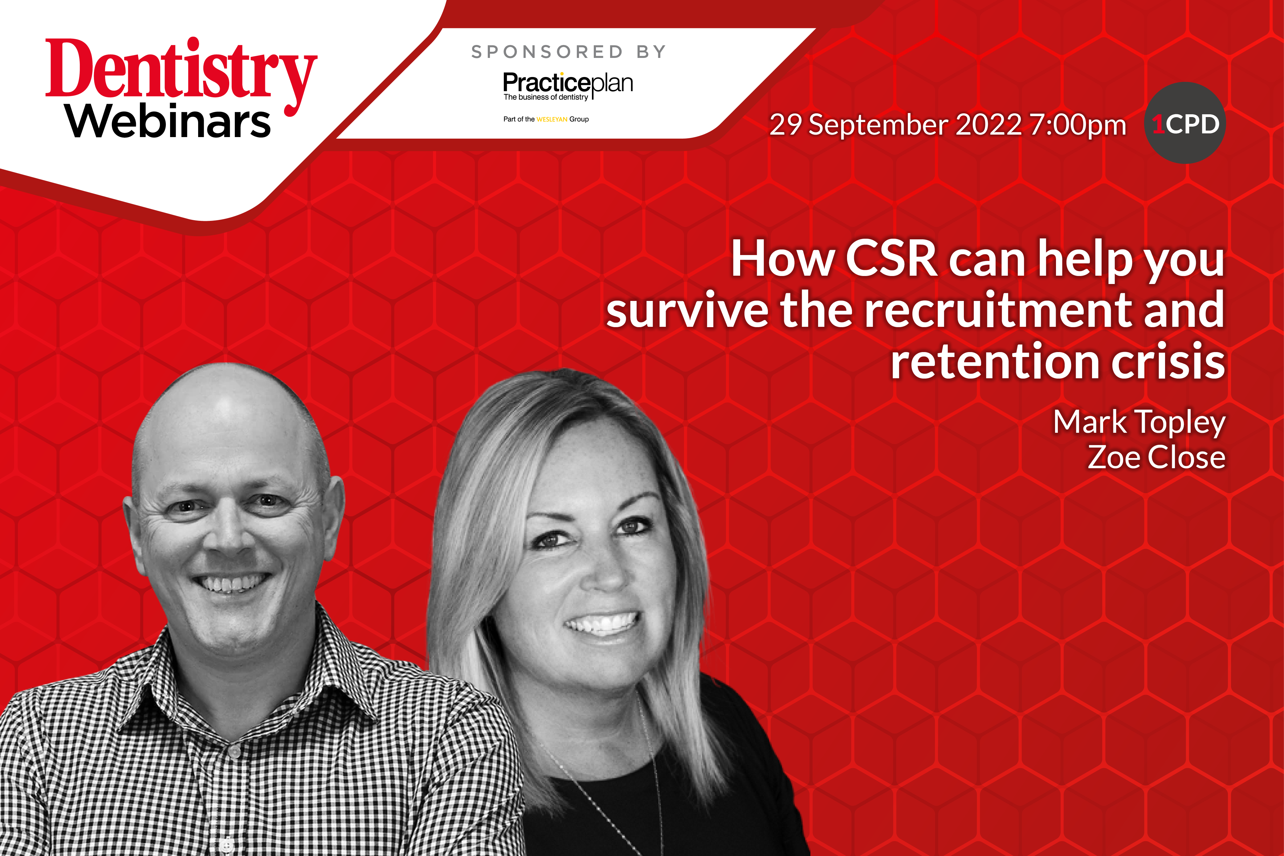 Join Mark Topley and Zoe Close on Thursday 29 September at 7pm as they discuss how CSR can help you survive the recruitment and retention crisis.