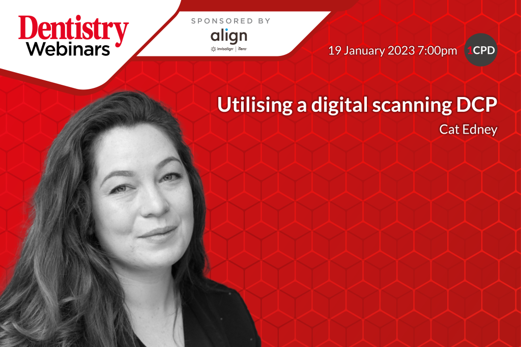 Utilising a digital scanning DCP Dentistry