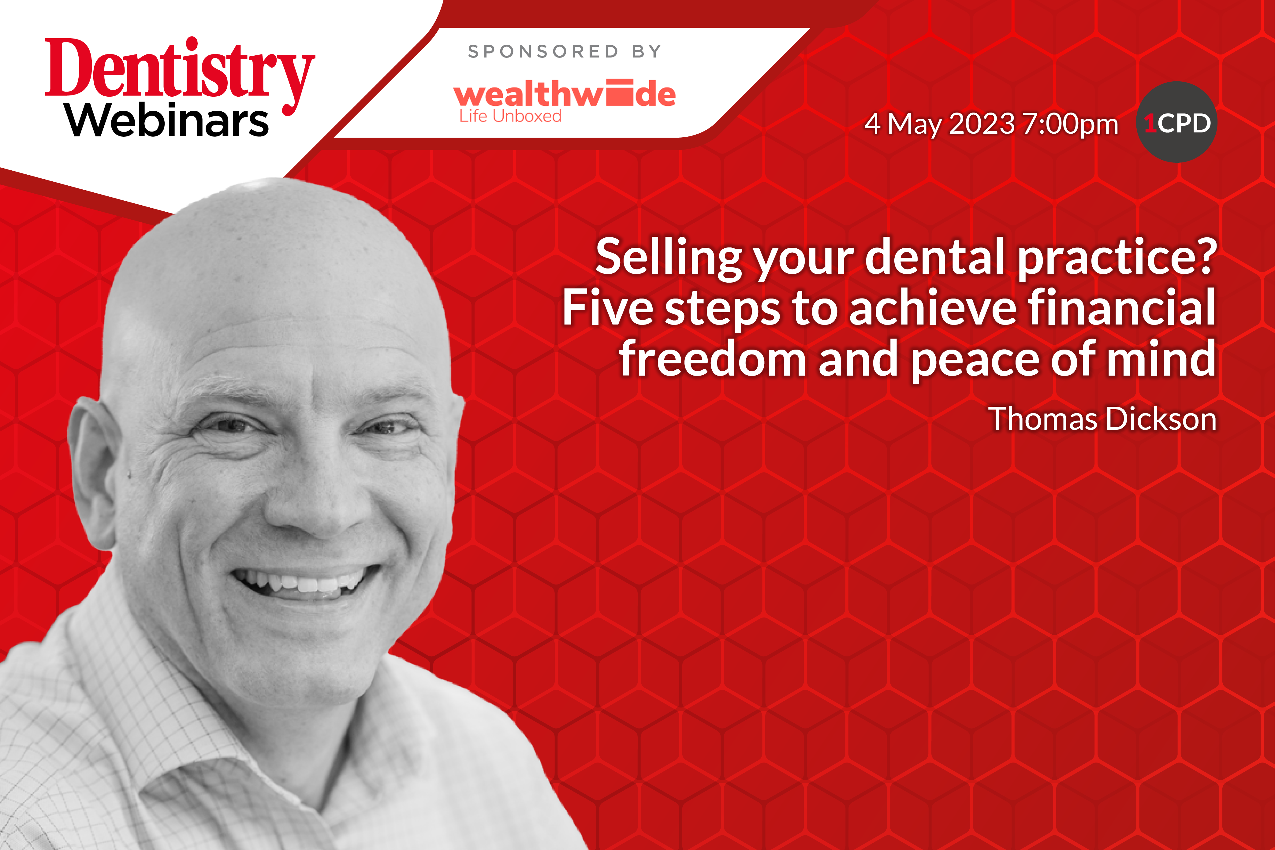 https://dentistry.co.uk/webinar/selling-your-dental-practice-five-steps-to-achieve-financial-freedom-and-peace-of-mind-for-the-rest-of-your-life/